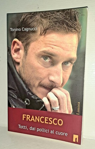 Libro francesco totti tonino - totti,