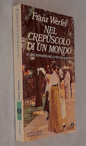 Franz werfel nel crepuscolo - :,