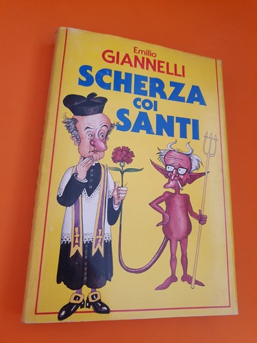 Scherza coi santi emilio - santi,
