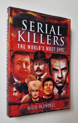 Blundell serial killers - blundell,