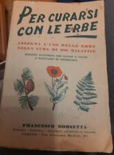 libro "Per curarsi con le erbe" 1955