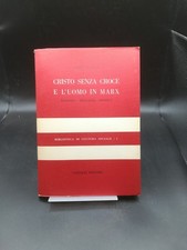 Cristo senza croce e l'uomo in