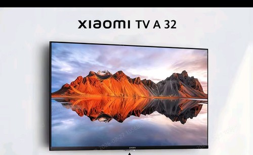Xiaomi smart tv - a, 32”