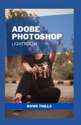 Rowe thills adobe photoshop - rowe,