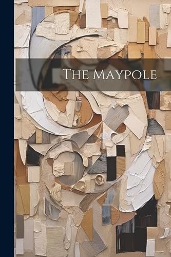 Maypole new anonymous - -,