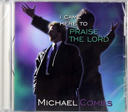 Came here praise the lord - i,