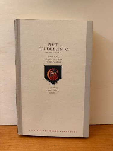 Poeti del duecento vol tomo - vol.,