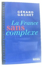 La France sans complexe 