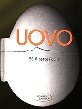 Uovo . 50 ricette facili