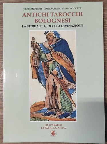 Antichi tarocchi bolognesi la - antichi,