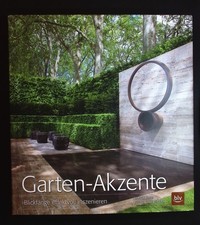 Garten-Akzente : Blickfänge