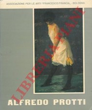 SOLMI Franco - Mostra retrospettiva di Alfredo Protti. Catalogo.