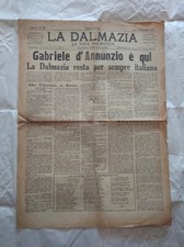 La Dalmazia "Gabriele D'Annunzio è qui" La Voce Dalmatica 1919 Fiume Zara rarità