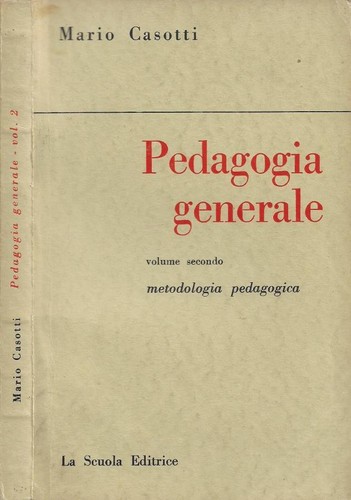 Pedagogia generale vol - generale., ii