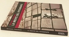 LT- LA MENTE DEL FOTOGRAFO - MICHAEL FREEMAN - LOGOS --- 2010 - B - YFS641