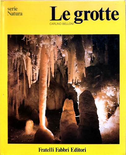 Grotte carlino belloni - carlino,