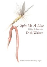 WALKER FISHING BOOK SPIN ME A
