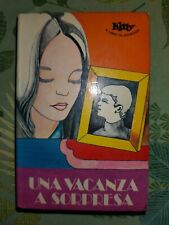 UNA VACANZA A SORPRESA Kitty il libro da passeggio ed. Mondadori 1975