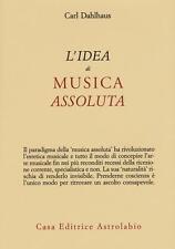 L'idea di musica assoluta -