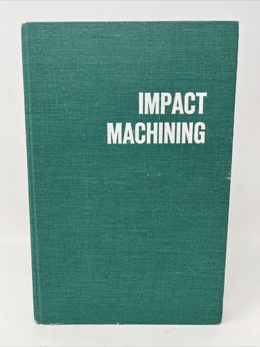 Impact machining version - machining,