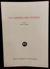 UNA MINIERA PER L'EUROPA a