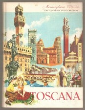 ENCICLOPEDIA DELLE REGIONI MERAVIGLIOSA ITALIA TOSCANA PAGINE 444 COPERTI-RIGIDA