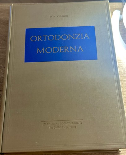 Ortodonzia moderna p - ortodonzia, moderna-d.p