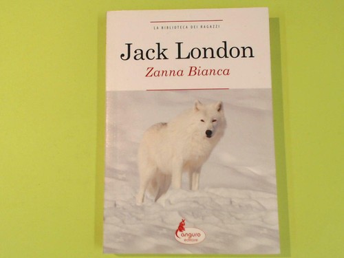 Zanna bianca jack london - zanna,