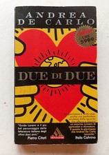 DUE DI DUE - Andrea De Carlo -