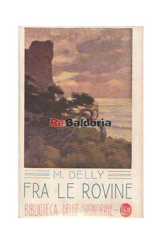 Fra rovine adriano salani - fra, le