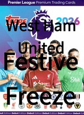 West Ham United Festive Freeze Topps 2025/2026 Premier League 25/26 # 271-285