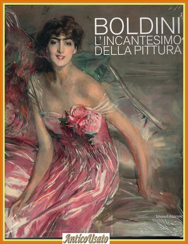 Boldini incantesimo della - boldini, l'incantesimo