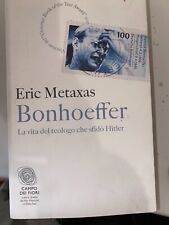 METAXAS - BONHOEFFER - FAZI ED. - 2012