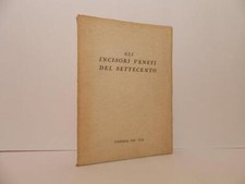 Gli incisori veneti del