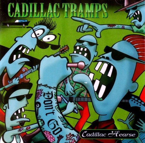 Cadillac tramps - tramps,