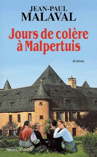 Jours colère malpertuis - colère, à