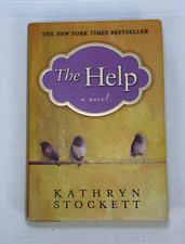 The Help by Kathryn Stockett