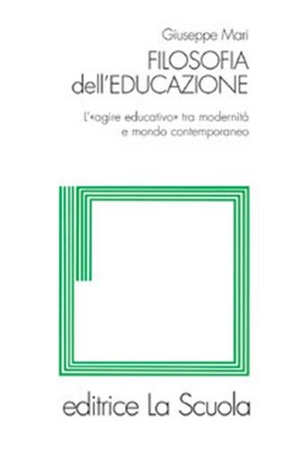 Filosofia dell educazione - filosofia, dell'educazione
