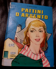 Pattini d'argento - M. MAPES Dodge - FRATELLI Fabbri editore - 1957  (A43f)