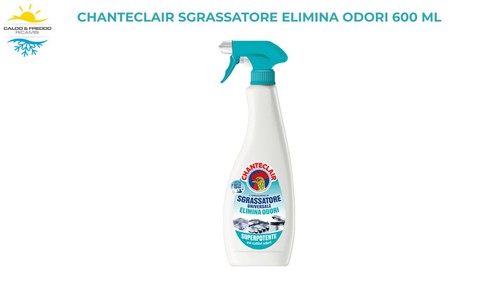 Chanteclair sgrassatore - chanteclair,