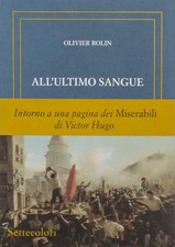 All'ultimo sangue. Ediz