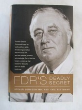 FDR's Deadly Secret by Eric