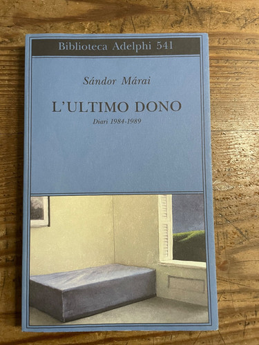 Sandor marai ultimo - marai-, l'ultimo