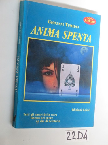 Tumidei anima spenta - anima,