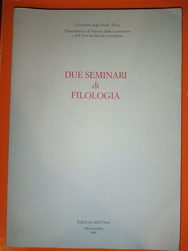 Due seminari filologia - seminari,