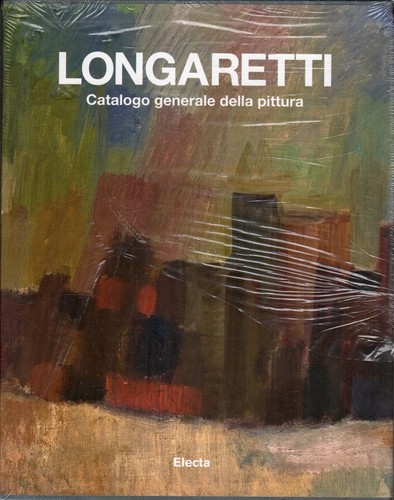 Longaretti catalogo generale - catalogo,