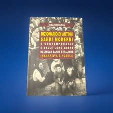 Dizionario Di Autori Sardi Moderni E Contemporanei - Ignazio Delogu