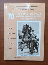 70 anni del CAVALLO agricolo