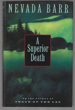 Nevada Barr / A Superior Death