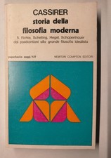 CASSIRER ERNST-STORIA DELLA FILOSOFIA MODERNA VOL. 5 -FICHTE,SCHELLING,HEGEL etc